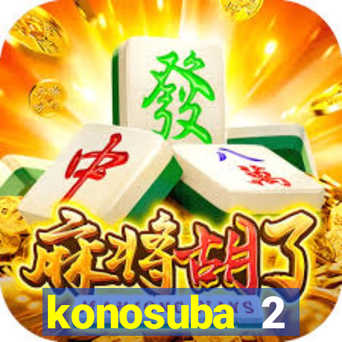 konosuba 2 temporada dublado
